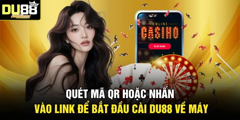 Tải App DU88 3 Quét mã QR hoặc nhấn vào link để bắt đầu cài DU88 về máy